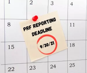 PRF Reporting Deadline 9/30/21